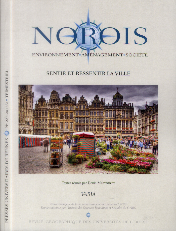 Norois N° 227-2013/2 : Sentir et ressentir la ville
