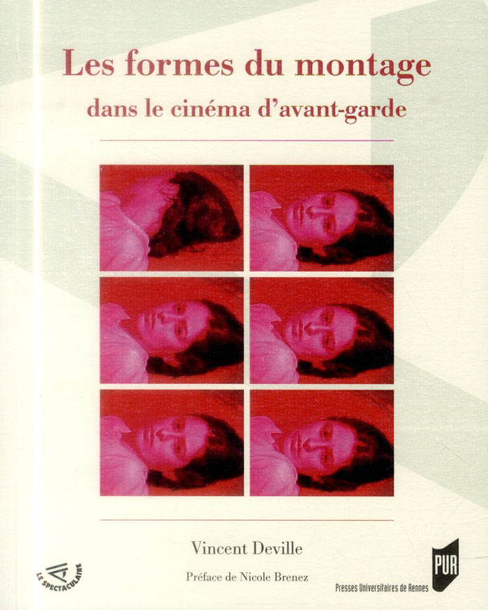 Les formes de montage dans le cinéma d'avant-garde