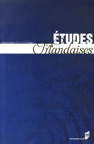 Etudes irlandaises N° 39-1, Printemps-été 2014