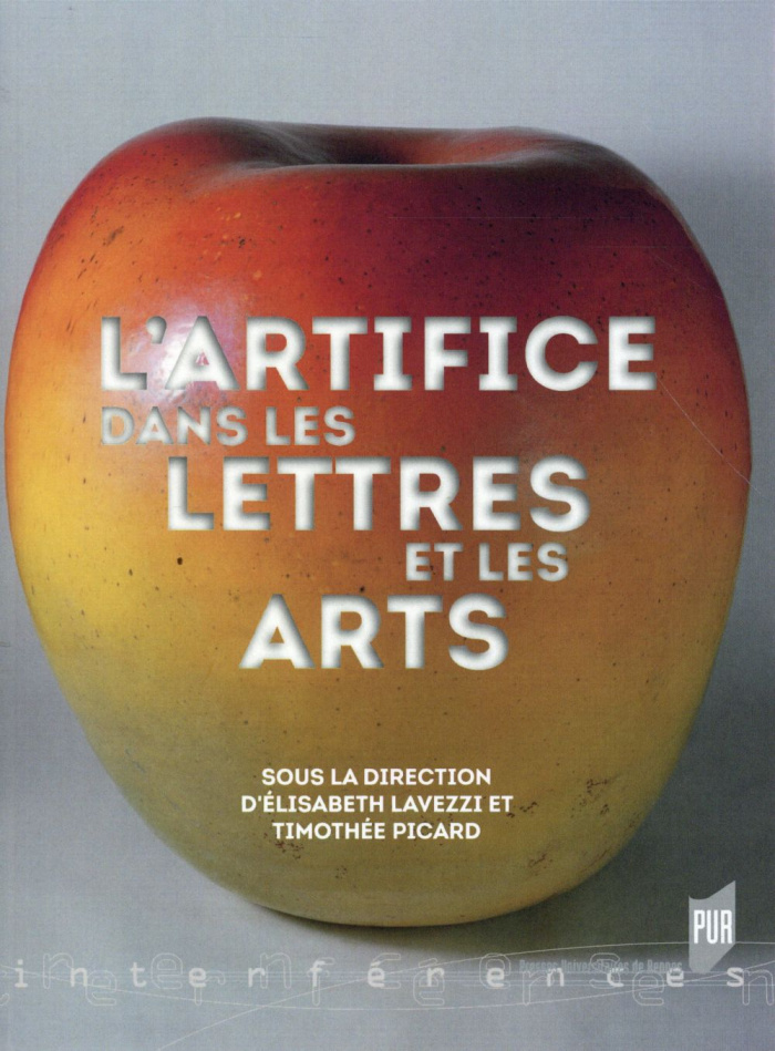 L'artifice dans les lettres et les arts