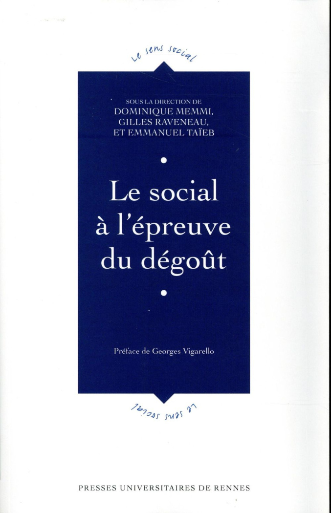 Le social à l'épreuve du dégoût