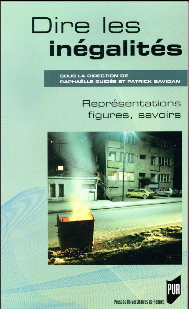 Dire les inégalités. Représentations, figures, savoirs