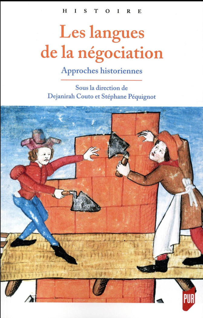 Les langues de la négociation. Approches historiennes