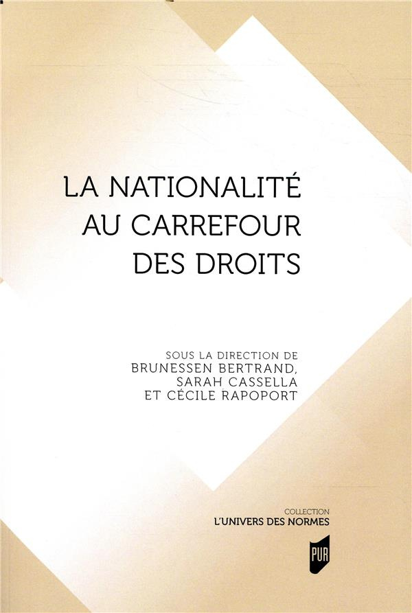 La nationalité au carrefour des droits
