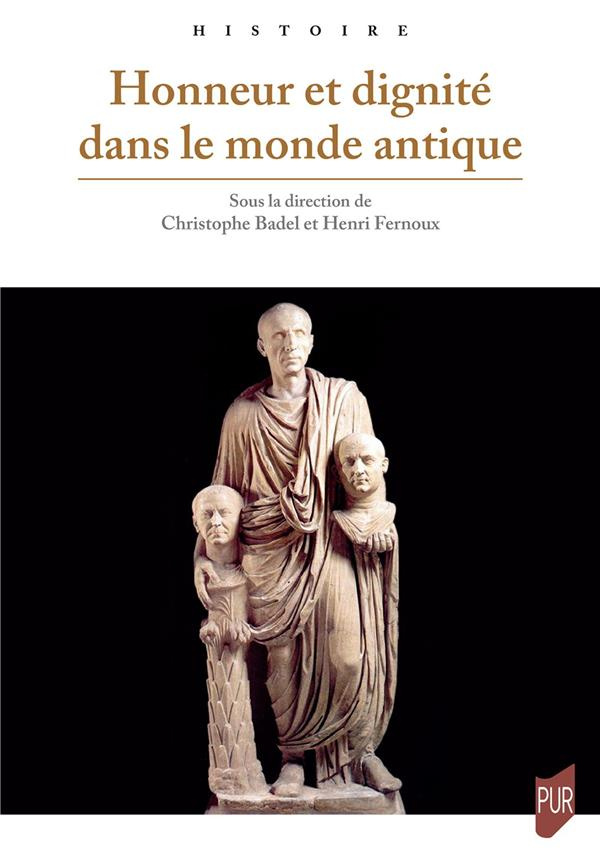 Honneur et dignité dans le monde antique
