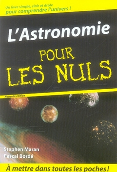 L'Astronomie pour les Nuls. 2e édition
