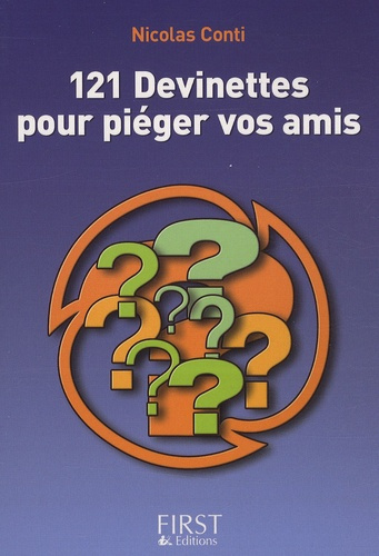 121 devinettes pour piéger vos amis