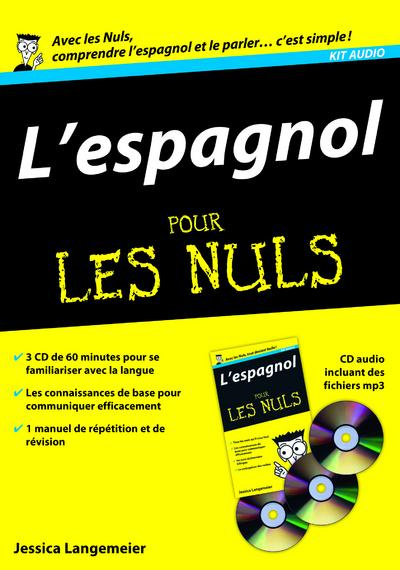 L'espagnol pour les Nuls. Kit audio, avec 3 CD audio