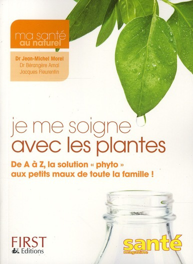 Je me soigne avec les plantes