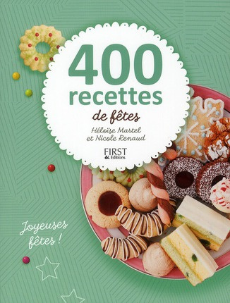 400 recettes de fêtes
