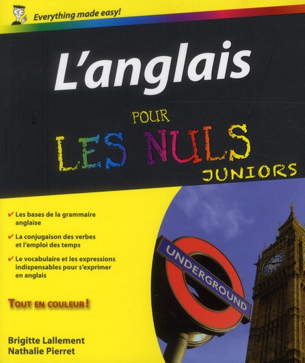 L'ANGLAIS POUR LES NULS JUNIORS