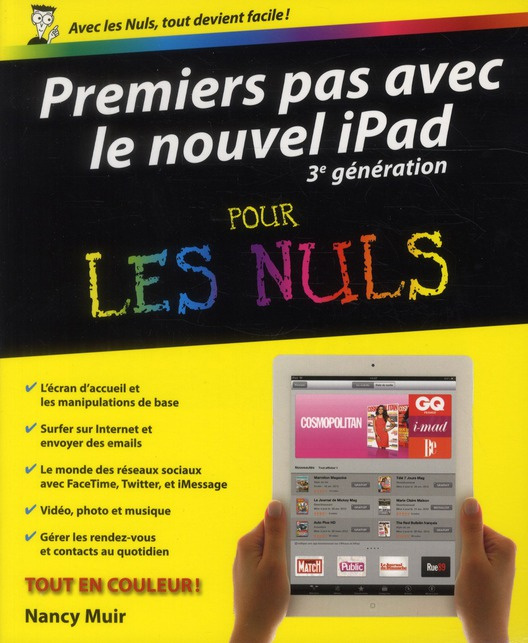 Premiers pas avec le nouvel Ipad pour les nuls