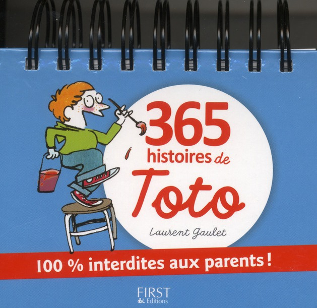 365 histoires de Toto 100 % interdites aux parents