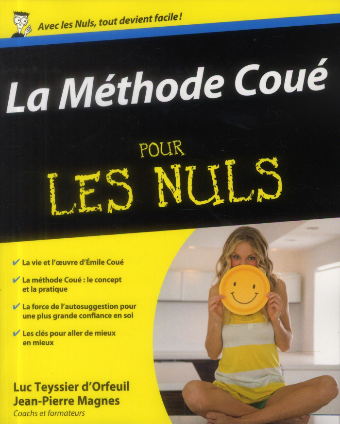 La méthode Coué pour les Nuls