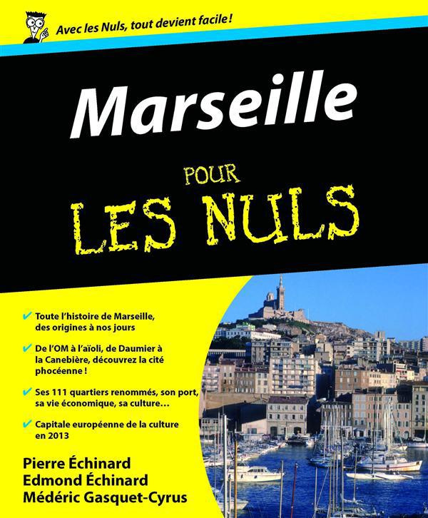 Marseille pour les Nuls
