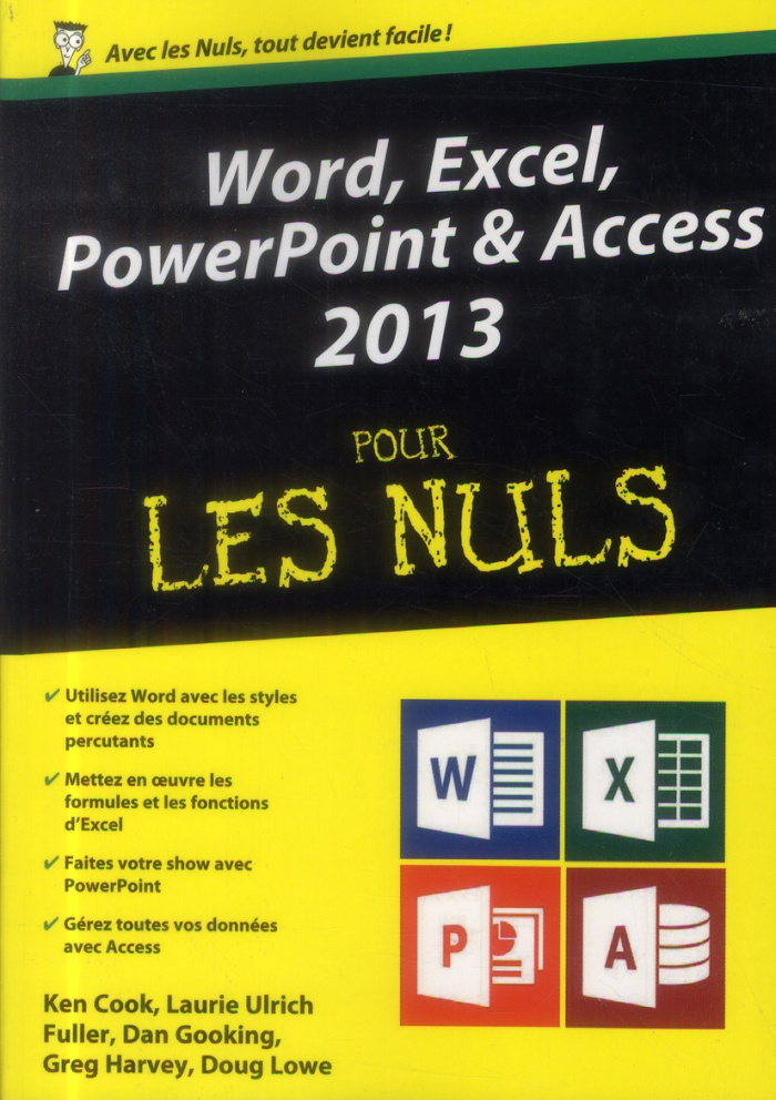 Word, Excel, PowerPoint & Access 2013 pour les nuls