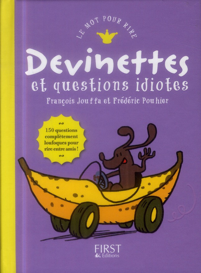 Devinettes et questions idiotes