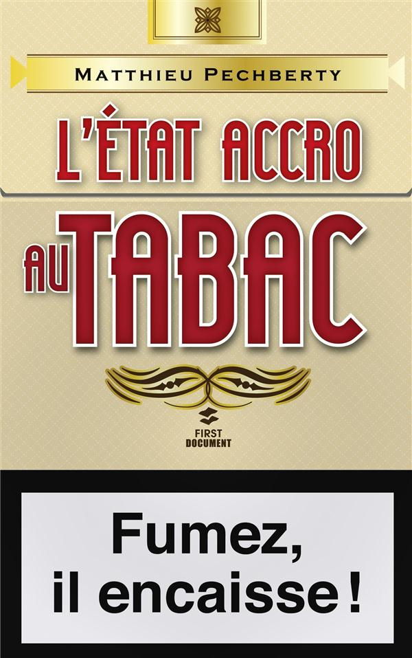 L'Etat accro au tabac