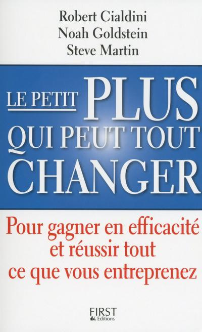 Le petit plus qui peut tout changer. Pour gagner en efficacité et réussir tout ce que vous entrepren