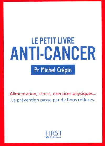 Petit livre anti-cancer