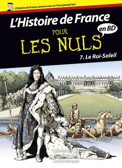 L'histoire de France pour les nuls en BD Tome 7 : Le Roi-Soleil