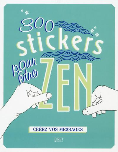 300 stickers pour être zen