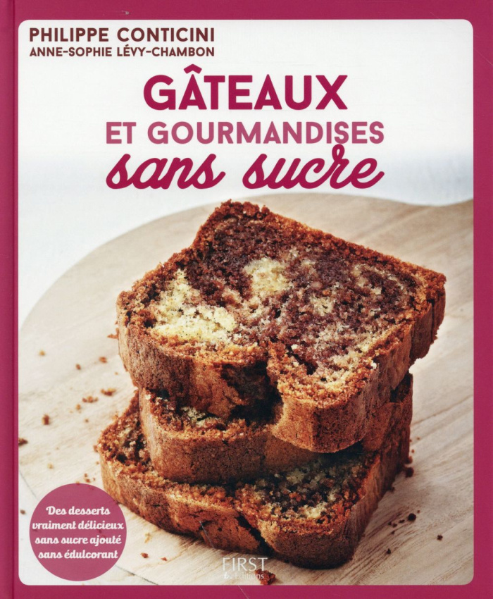 Gâteaux et gourmandises sans sucre