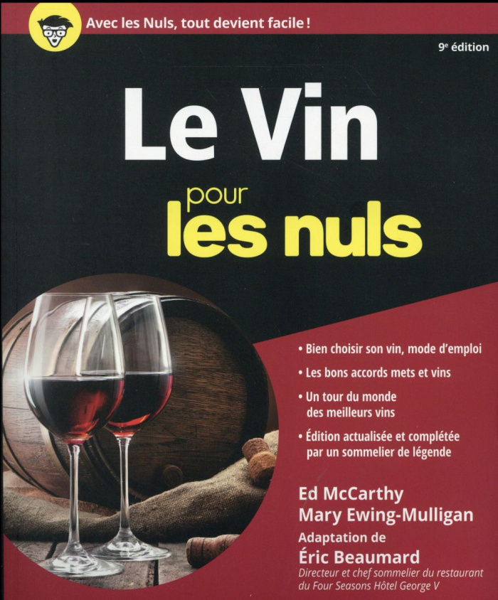 Le vin pour les nuls. 9e édition