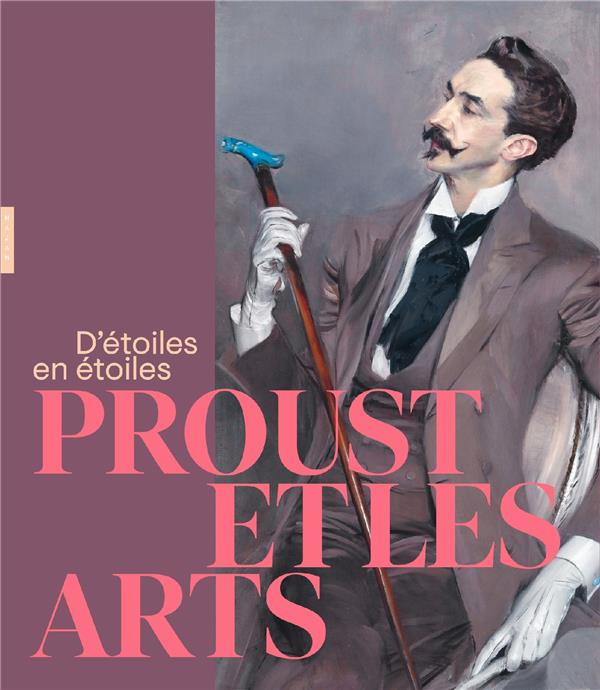 Proust et les arts. D'étoiles en étoiles