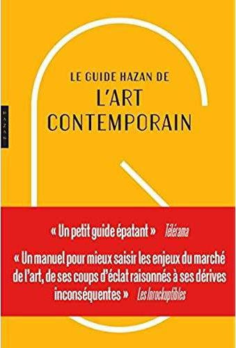 Le guide Hazan de l'art contemporain