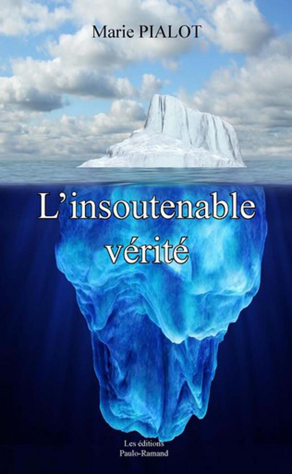L'insoutenable vérité