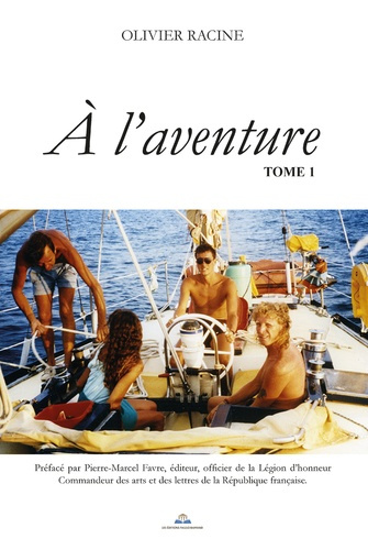 A l'aventure Tome 1
