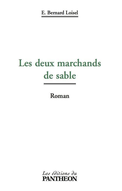 Les deux marchands de sable