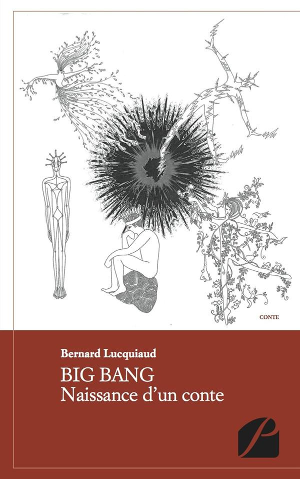 Big Bang. Naissance d'un conte