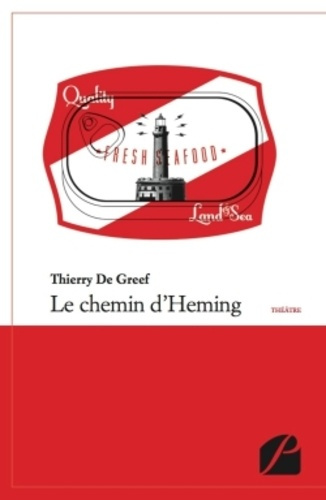 LE CHEMIN D'HEMING