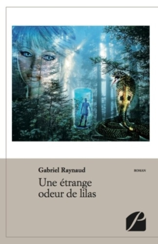 UNE ETRANGE ODEUR DE LILAS