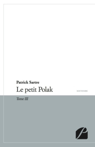 LE PETIT POLAK - TOME III - VACANCES EN FAMILLE