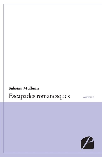 ESCAPADES ROMANESQUES