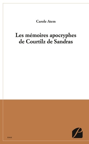 Les mémoires apocryphes de Courtilz de Sandras