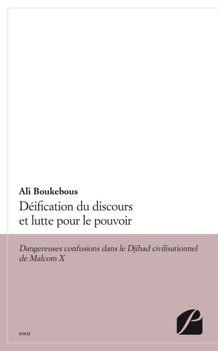 Déification du discours et lutte pour le pouvoir