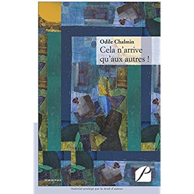 Cela n'arrive qu'aux autres !