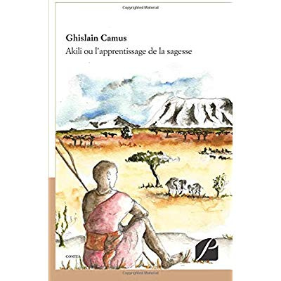 Akili ou l'apprentissage de la sagesse