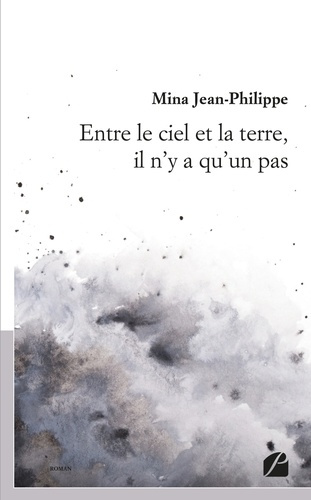 Entre le ciel et la terre, il n'y a qu'un pas