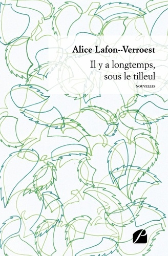 Il y a longtemps, sous le tilleul