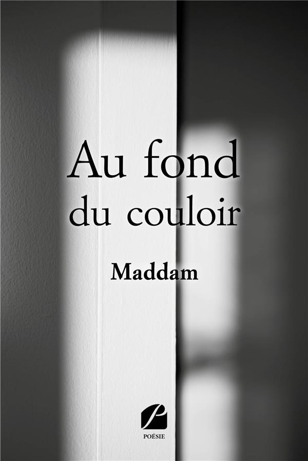 Au fond du couloir