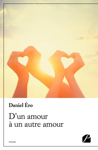 D'un amour à un autre amour