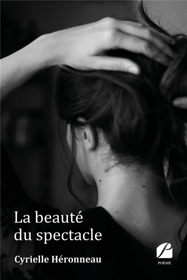 La beauté du spectacle