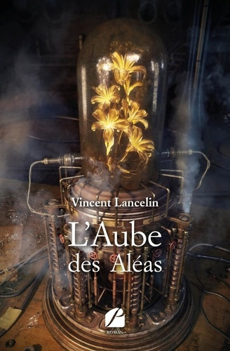 L'aube des aléas