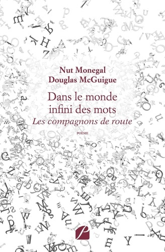 Dans le monde infini des mots. Les compagnons de route