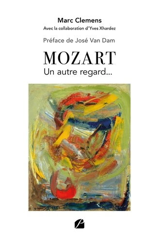 Mozart. Un autre regard...